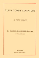 Tuffy Todd's Adventure: A True Story