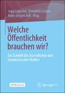 Welche Öffentlichkeit brauchen wir?