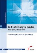Weiterentwicklung von Modellen betrieblichen Lerne ns