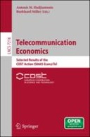Telecommunication Economics: Selected Results of the COST Action IS0605