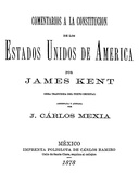 Comentarios a la Constitucion de los Estados Unidos de América