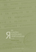 As relações jugoslavo-portuguesas (1941-1974)