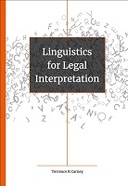 Linguistics for legal interpretation