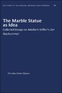 The Marble Statue as Idea