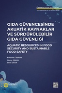 Gıda Güvencesinde Akuatik Kaynaklar ve Sürdürülebilir Gıda Güvenliği