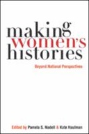 Making Women’s Histories