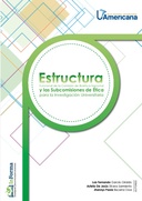 Estructura funcional de la Comisión de Bioética Nacional y las subcomisiones de ética para la investigación Universitaria