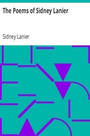The Poems of Sidney Lanier