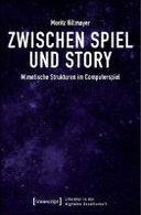Zwischen Spiel und Story