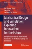 Mechanical Design and Simulation: Exploring Innovations for the Future