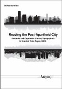 Reading the Post-Apartheid City