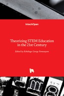 Theorizing STEM Education in the 21st Century Theorizing STEM Education in the 21st Century