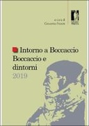 Intorno a Boccaccio / Boccaccio e dintorni 2019