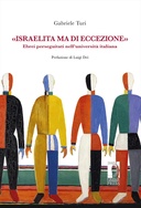 «Israelita ma di eccezione»