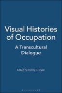 Visual Histories of Occupation