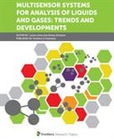 Multisensor Systems for Analysis of Liquids and Gases: Trends and Developments