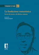 La fondazione romanistica