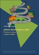 ¿Hasta dónde llega la calle?