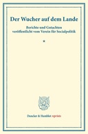 Der Wucher auf dem Lande.